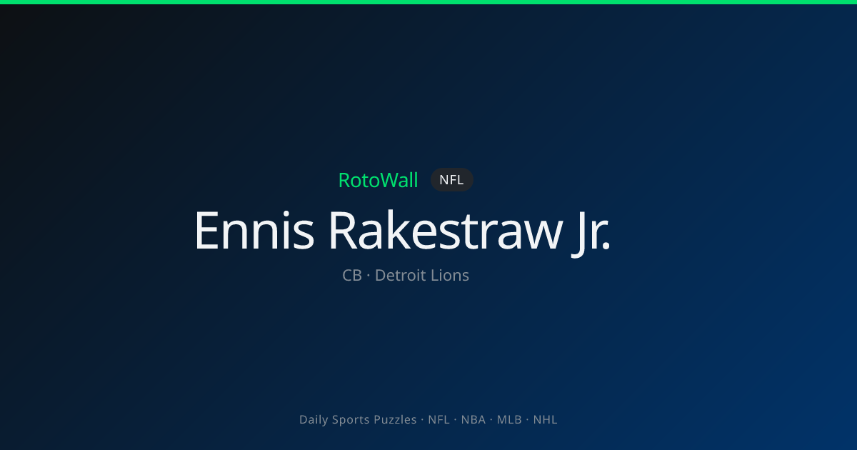 Ennis Rakestraw Jr. — CB | Detroit Lions | RotoWall